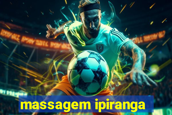 massagem ipiranga